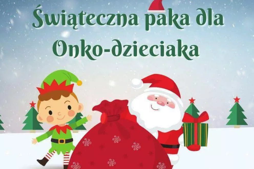 Świąteczna paka dla Onko-dzieciaka